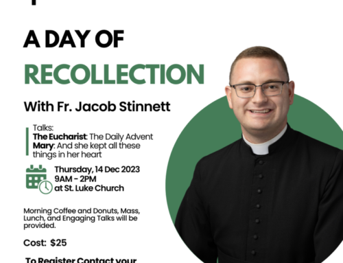 Day of Recollection with Fr. Jacob Stinnett